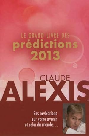 le grand livre des prédictions 2013