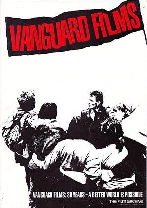 Imagen del vendedor de Vanguard Films: 30 Years - a Better World is Possible a la venta por Badger Books