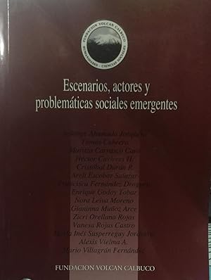 Escenarios,actores y problemáticas sociales emergentes. Presentación Montserrat Cádiz
