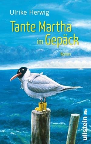 Tante Martha im Gepäck: Roman (0)