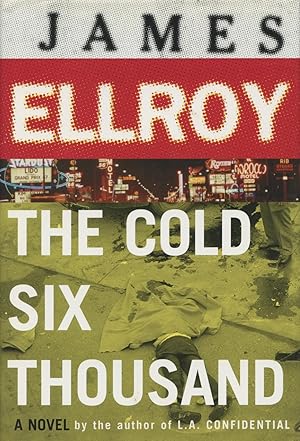 Imagen del vendedor de The Cold Six Thousand: A Novel a la venta por Kenneth A. Himber