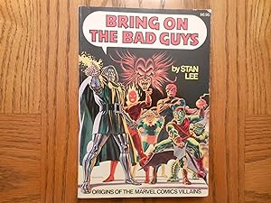 Bring on the Bad Guys - Origins of the Marvel Comics Villains