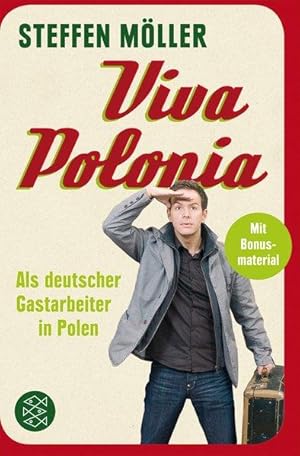 Viva Polonia: Als deutscher Gastarbeiter in Polen