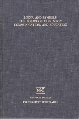 Media and Symbols: The Forms of Expression, Communication, and Education; The Seventy-third Yearb...