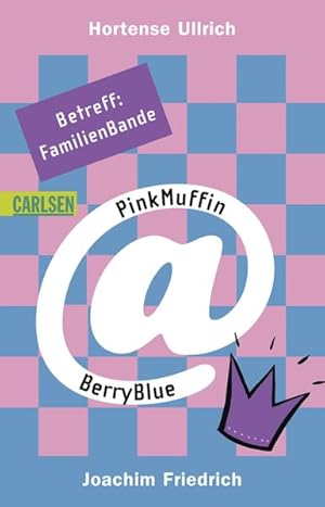 Seller image for PinkMuffin@BerryBlue, Band 5: Betreff: FamilienBande for sale by Versandantiquariat Felix Mcke