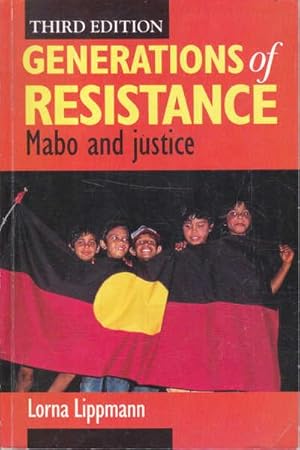 Generations of Resistance: Mabo and Justice