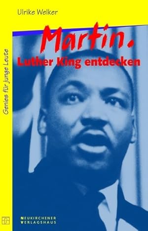 Bild des Verkufers fr Martin Luther King entdecken zum Verkauf von Versandantiquariat Felix Mcke