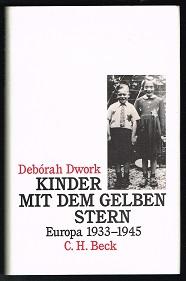 Imagen del vendedor de Kinder mit dem gelben Stern, Europa 1933-1945. - a la venta por Libresso Antiquariat, Jens Hagedorn