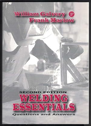 WELDING ESSENTIALS Questions and Answers