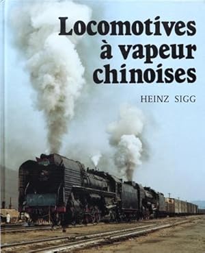 Locomotives à vapeur Chinoises