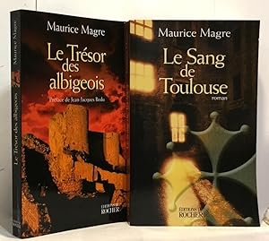 Le Trésor des albigeois + Le sang de Toulouse (histoire Albigeoise du XIIIe siècle) --- 2 livres
