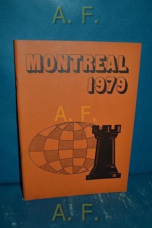 Seller image for Grossmeisterturnier Montreal 1979 , Sammlung smtl. Partien. mit kurzen Anm. von S. Samarian for sale by Antiquarische Fundgrube e.U.