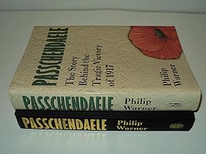 Seller image for Passchendaele : The Story Behind the Tragic Victory of 1917 for sale by FLM Books