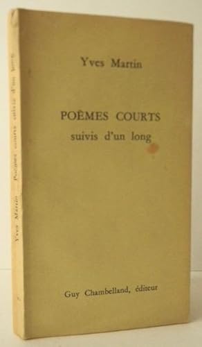 POEMES COURTS suivis dun long.