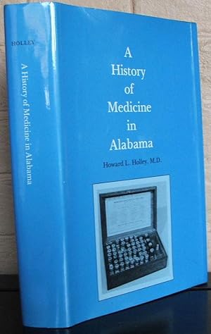 History of Medicine in Alabama