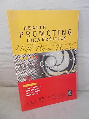 Health Promoting Universities: Concept, Experience and Framework for Action