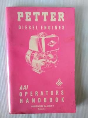 Imagen del vendedor de Petter Diesel Engines AAI Operators Handbook Publication number 8039/7 a la venta por Your Book Soon