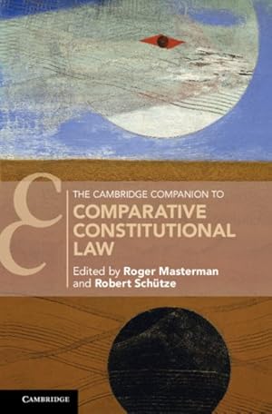 Seller image for Cambridge Companion to Comparative Constitutional Law for sale by GreatBookPrices