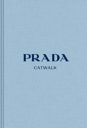Imagen del vendedor de Prada : The Complete Collections a la venta por GreatBookPrices
