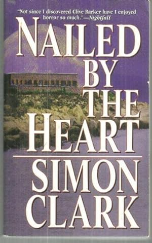 Seller image for NAILED BY THE HEART for sale by Gibson's Books