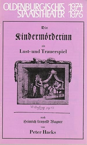 Bild des Verkufers fr Programmheft Peter Hacks DIE KINDERMRDERIN Premiere 5. Oktober 1974 Spielzeit 1974 / 75 Heft 6 zum Verkauf von Programmhefte24 Schauspiel und Musiktheater der letzten 150 Jahre