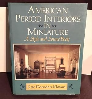 Seller image for American Period Interiors in Miniature: A Style and Source Book for sale by Henry E. Lehrich