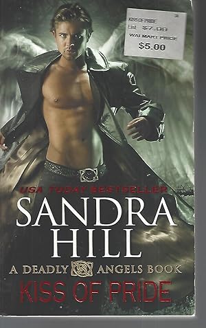 Seller image for Kiss of Pride A Deadly Angels Book for sale by Vada's Book Store