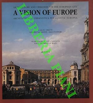 Bild des Verkufers fr A vision of Europe. Mostra internazionale di architettura e urbanistica. International exibition of architecture and urbanism. zum Verkauf von Libreria Piani