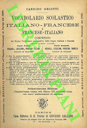 Vocabolario scolastico italiano - francese e francese - italiano. Compendio del Nuovo Vocabolario...