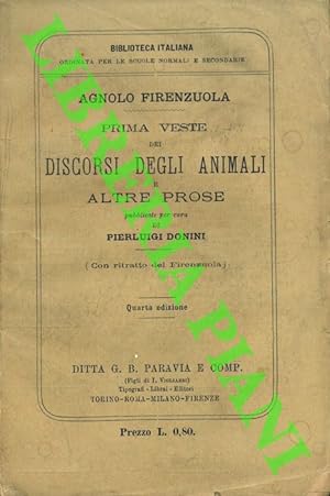Bild des Verkufers fr Prima veste dei discorsi degli animali e altre prose pubblicate per opera di Pierluigi Donini. zum Verkauf von Libreria Piani