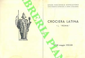 Crociera latina s/s "Roma" . 19-28 maggio 1935-XIII.