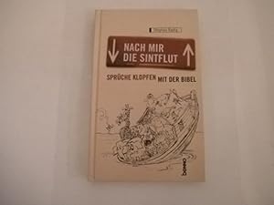 Seller image for Nach mir die Sintflut. for sale by Der-Philo-soph