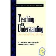 Seller image for Teaching for Understanding : Linking Research with Practice for sale by eCampus
