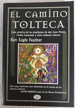 Seller image for El camino Tolteca for sale by Los libros del Abuelo