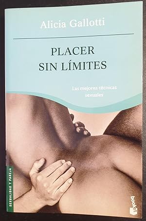 Imagen del vendedor de Placer sin lmites. Las mejores tcnicas sexuales a la venta por Los libros del Abuelo