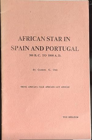 African Star In Spain And Portugal 300 BC To 1800 AD