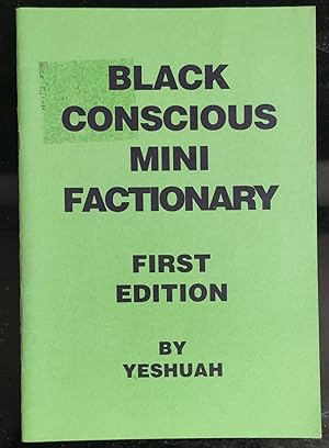 Black Conscious Mini Factionary