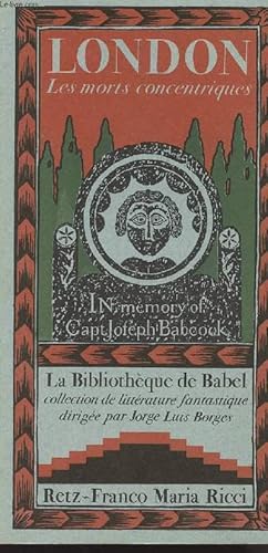 Seller image for Les morts concentriques - collection "La bibliothque de Babel" for sale by Le-Livre