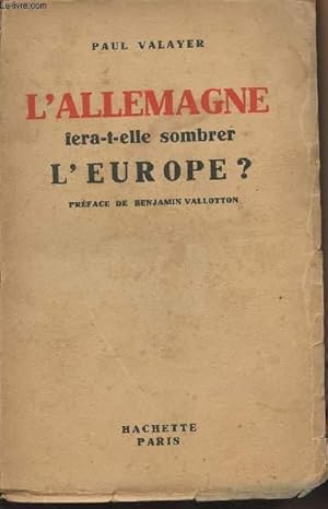 Seller image for L'Allemagne fera-t-elle sombrer l'Europe ? for sale by Le-Livre