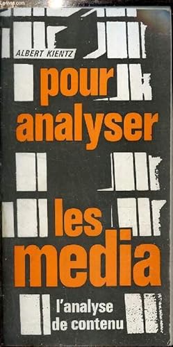 Imagen del vendedor de Pour analyser les media - l'analyse de contenu. a la venta por Le-Livre