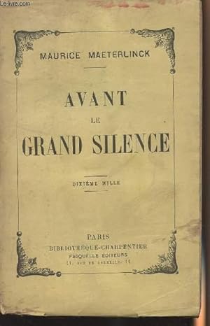 Seller image for Avant le grand silence for sale by Le-Livre
