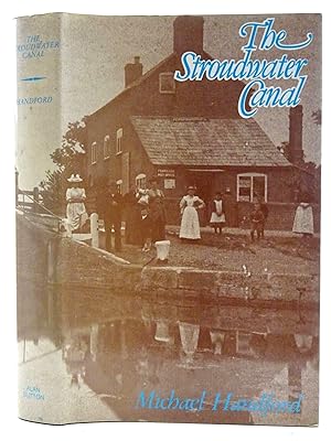 Seller image for THE STROUDWATER CANAL for sale by Stella & Rose's Books, PBFA