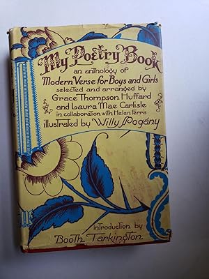 Bild des Verkufers fr My Poetry Book: An Anthology of Modern Verse for Boys and Girls zum Verkauf von WellRead Books A.B.A.A.
