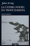 Imagen del vendedor de LA ULTIMA NOCHE EN TWISTED RIVER a la venta por ALZOFORA LIBROS