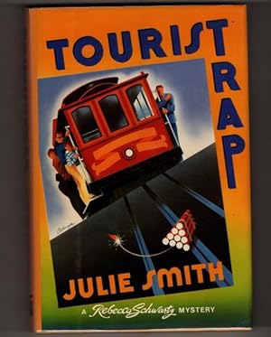 Seller image for Tourist Trap by Julie Smith (First Edition) Signed for sale by Heartwood Books and Art