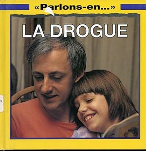 Seller image for Parlons-en - La drogue for sale by Librairie Le Nord