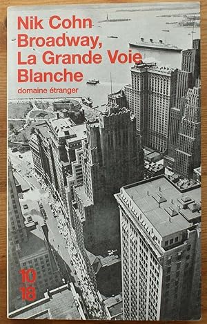 Imagen del vendedor de Broadway, la grande voie blanche a la venta por Aberbroc