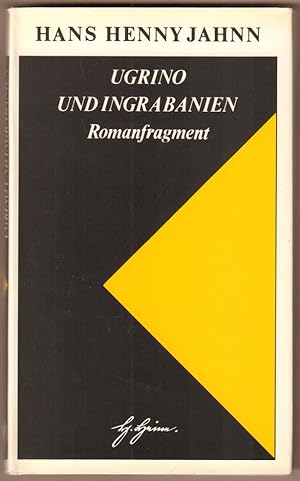 Bild des Verkufers fr Ugrino und Ingrabanien. Fragment aus dem Nachla. Hg.: Rolf Burmeister. zum Verkauf von Antiquariat Neue Kritik
