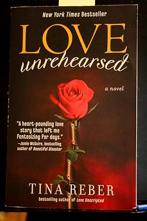 Seller image for Love Unrehearsed for sale by Mad Hatter Bookstore