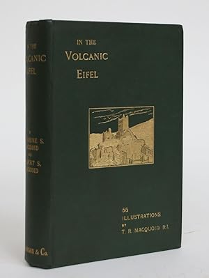 Imagen del vendedor de In the Volcanic Eifel: A Holiday Ramble a la venta por Minotavros Books,    ABAC    ILAB